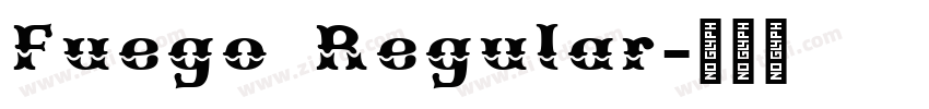 Fuego Regular字体转换